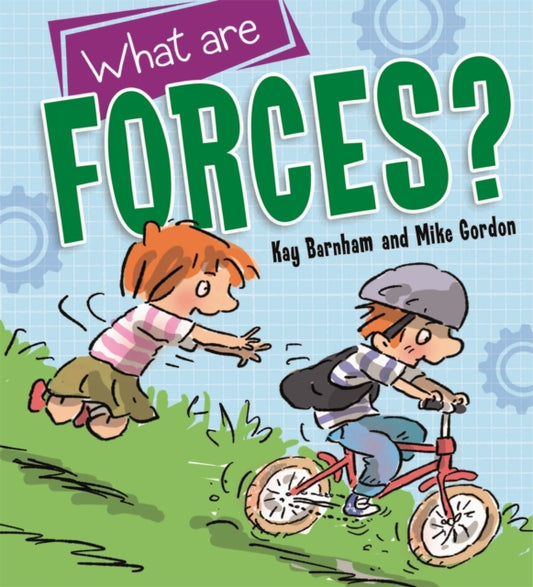 Book cover of: Discovering Science: What are Forces?. By: Kay Barnham