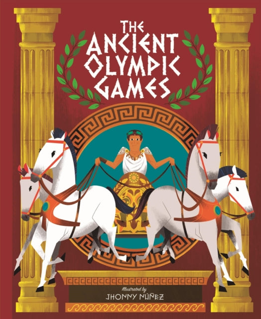Book cover of: Ancient Olympic Games. By: Jhonny Nunez