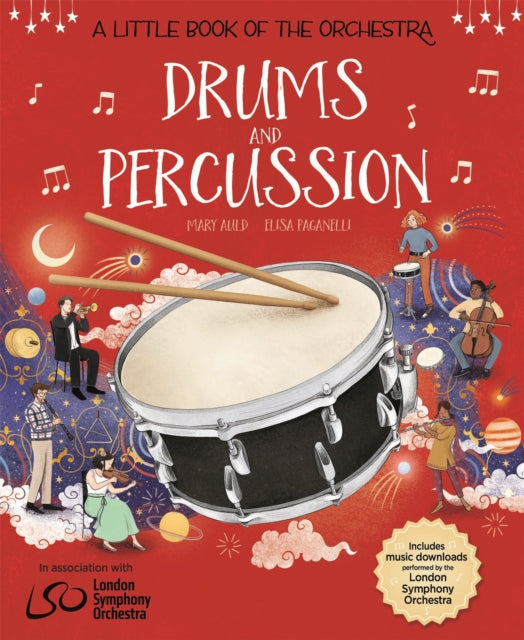 Book cover of: Little Book of the Orchestra: Drums and Percussion. By: Mary Auld