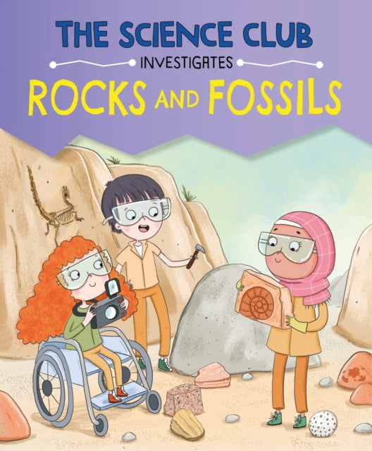 Book cover of: Science Club Investigates: Rocks and Fossils