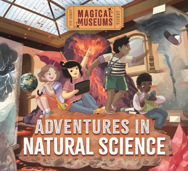 Book cover of: Magical Museums: Adventures in Natural Science