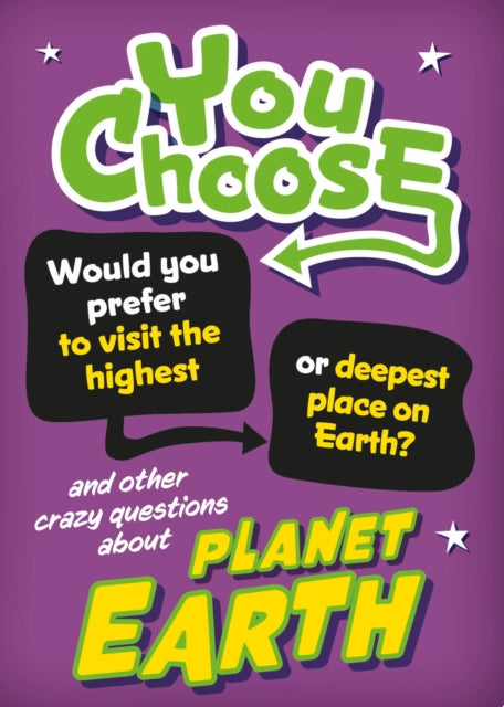 Book cover of: You Choose: Planet Earth. By: Izzi Howell
