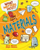 Book cover of: What Matters Most?: Materials. By: Paul Mason