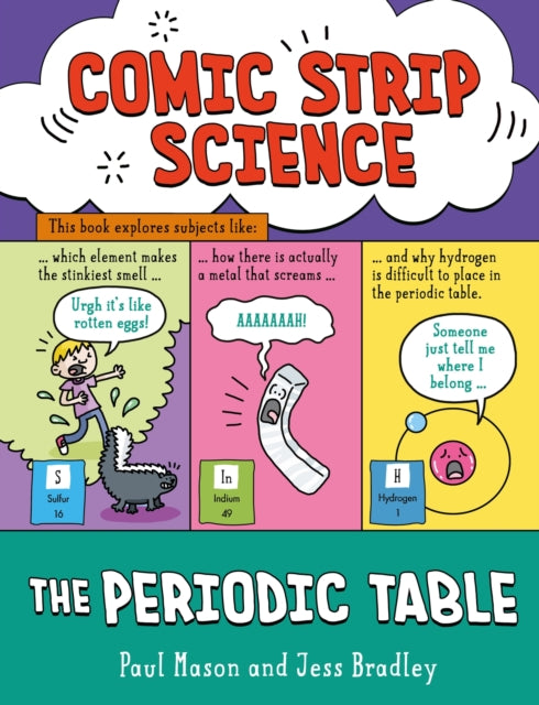 Book cover of: Comic Strip Science: The Periodic Table. By: Paul Mason