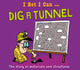 Book cover of: I Bet I Can: Dig a Tunnel
