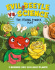 Evil Beetle Versus Science: The Itching Powder Plot, A Science Comic Book About Plants 9781526325617 Paul Mason