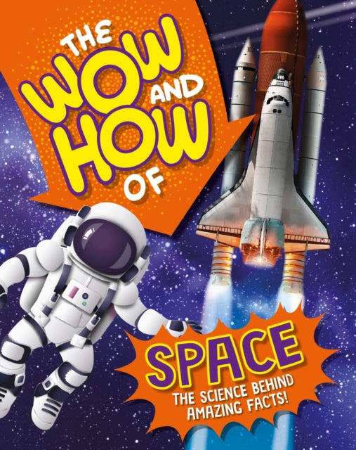 Book cover of: Wow and How of Space. By: Amelia Marshall