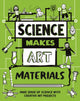 Science Makes Art: Materials 9781526326348 Andrew Charman
