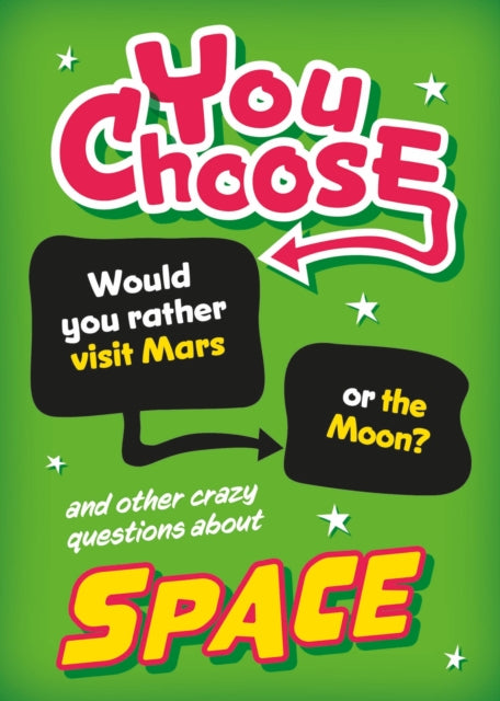 Book cover of: You Choose: Space. By: Sonya Newland