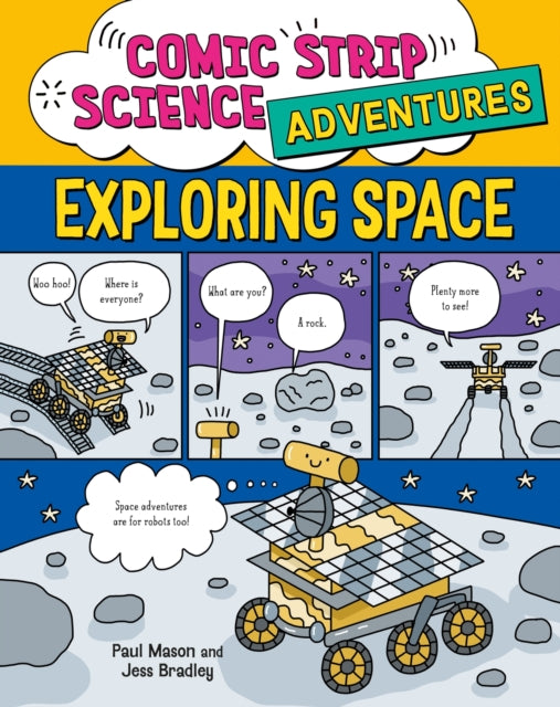Book cover of: Comic Strip Science Adventures: Exploring Space