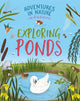 Book cover of: Adventures in Nature: Exploring Ponds