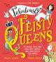 Book cover of: Fabulously Feisty Queens. By: Valerie Wilding