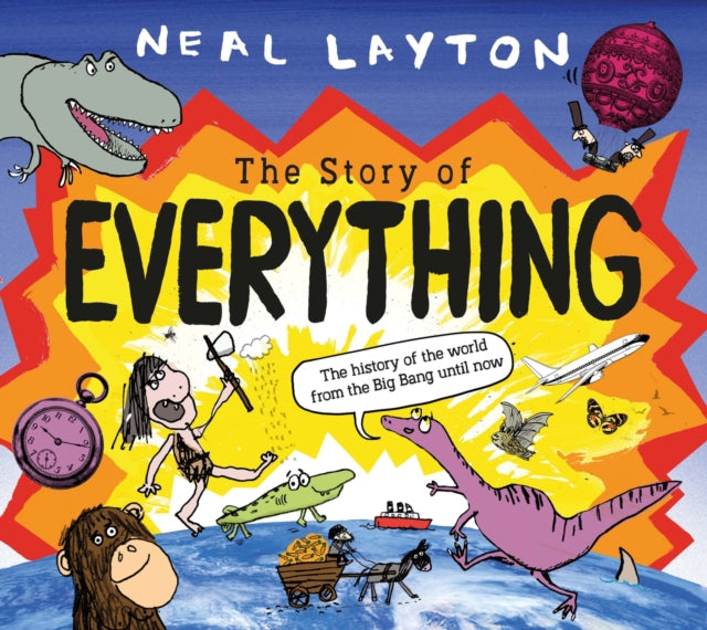Book cover of: Story of Everything. By: Neal Layton
