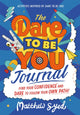 Book cover of: Dare to Be You Journal. By: Matthew Syed