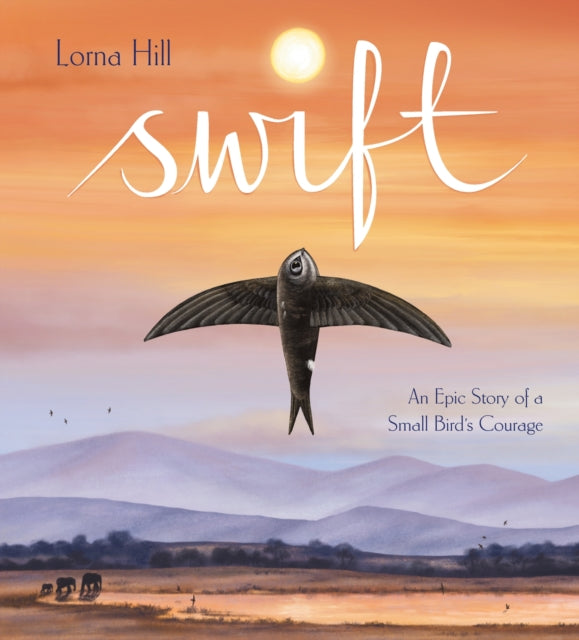 Book cover of: Swift. By: Lorna Hill