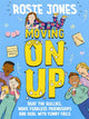 Book cover of: Moving On Up. By: Rosie Jones