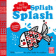 Book cover of: First Baby Days: Splish Splash. By: Mojca Dolinar
