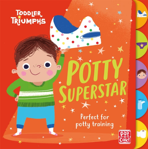 Toddler Triumphs: Potty Superstar, A potty training book for boys