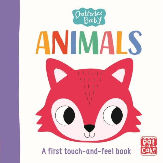 Book cover of: Chatterbox Baby: Animals. By: Pat-a-Cake