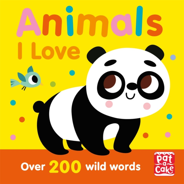 Book cover of: Talking Toddlers: Animals I Love. By: Pat-a-Cake