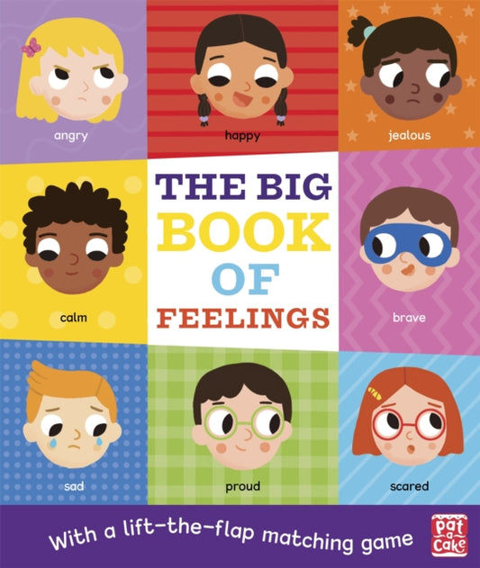 Book cover of: The Big Book of Feelings. By: Pat-a-Cake