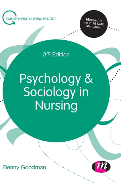 Book cover of: Psychology and Sociology in Nursing. By: Benny Goodman