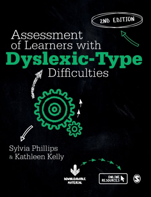 Book cover of: Assessment of Learners with Dyslexic-Type Difficulties. By: Sylvia Phillips