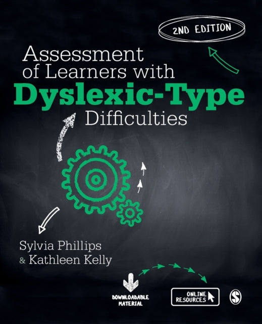 Book cover of: Assessment of Learners with Dyslexic-Type Difficulties. By: Sylvia Phillips