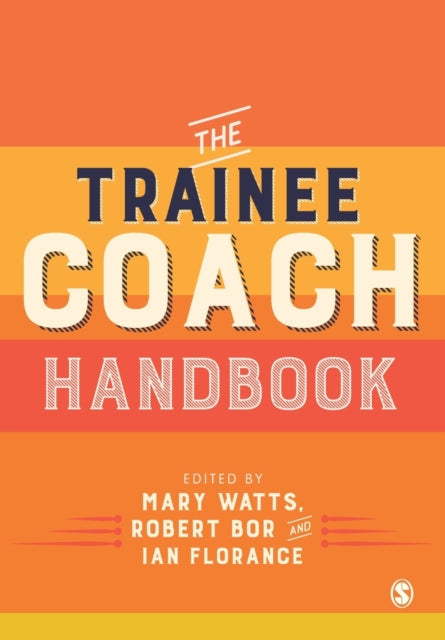 Book cover of: Trainee Coach Handbook. By: Mary Watts