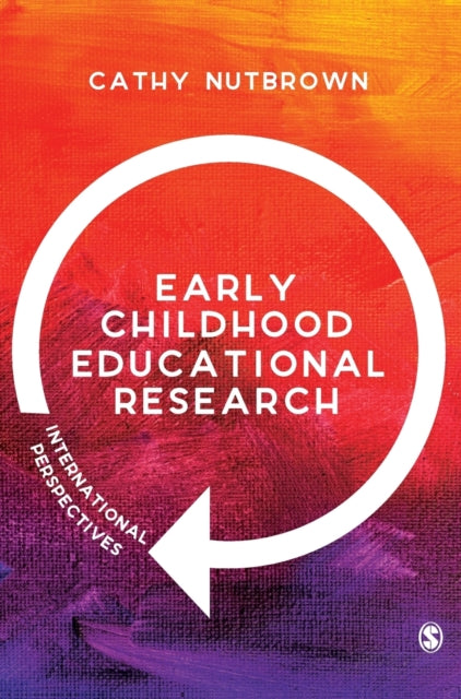 Book cover of: Early Childhood Educational Research. By: Cathy Nutbrown