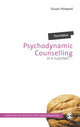 Book cover of: Psychodynamic Counselling in a Nutshell. By: Susan Howard