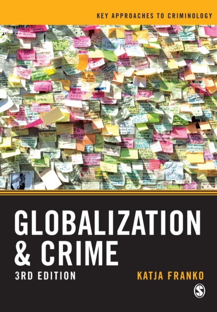 Book cover of: Globalization and Crime. By: Katja Franko
