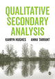 Book cover of: Qualitative Secondary Analysis. By: Kahryn Hughes