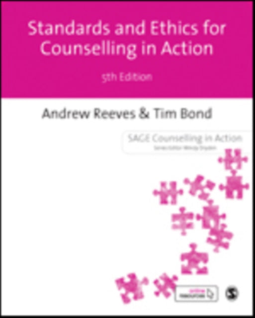 Book cover of: Standards Ethics for Counselling in Action. By: Andrew Reeves