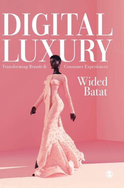 Digital Luxury