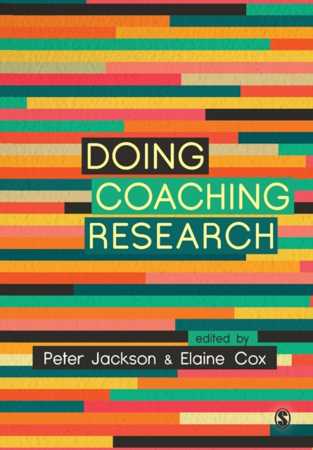 Book cover of: Doing Coaching Research. By: Peter Jackson