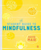 Book cover of: Student Guide to Mindfulness. By: David Mair