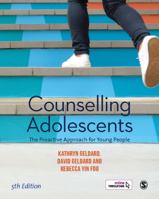 Book cover of: Counselling Adolescents. By: Kathryn Geldard