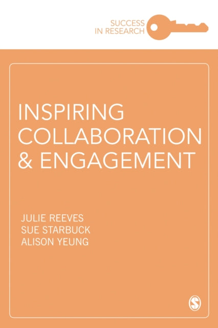 Book cover of: Inspiring Collaboration and Engagement. By: Julie Reeves