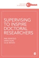 Book cover of: Supervising to Inspire Doctoral Researchers. By: Pam Denicolo