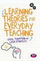Book cover of: Learning Theories for Everyday Teaching. By: Carol Thompson