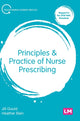 Book cover of: Principles and Practice of Nurse Prescribing. By: Jill Gould