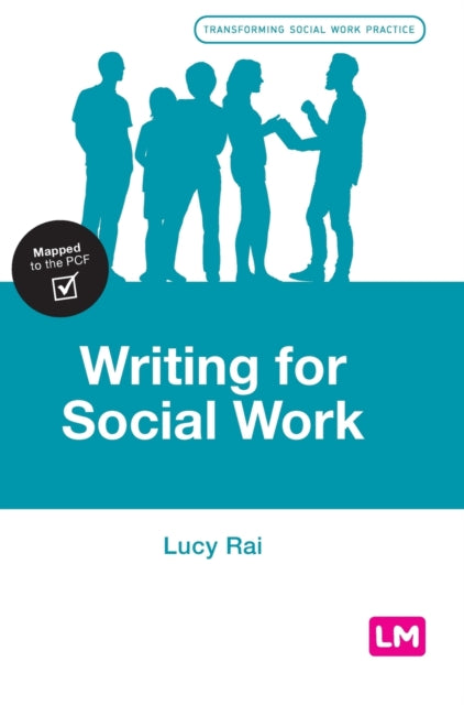 Book cover of: Writing for Social Work. By: Lucy Rai