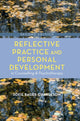 Book cover of: Reflective Practice and Personal Development in Counselling and Psychotherapy. By: Sofie Bager-Charleson