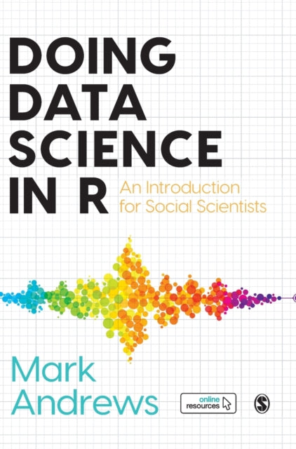 Book cover of: Doing Data Science in R. By: Mark Andrews