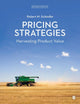 Pricing Strategies, Harvesting Product Value 9781526494412 Robert M. Schindler