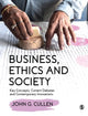 Book cover of: Business, Ethics and Society. By: John G. Cullen