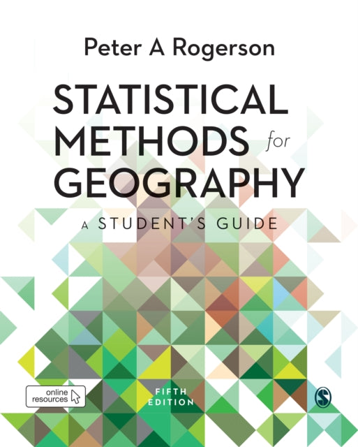 Book cover of: Statistical Methods for Geography. By: Peter A. Rogerson