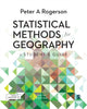 Book cover of: Statistical Methods for Geography. By: Peter A. Rogerson
