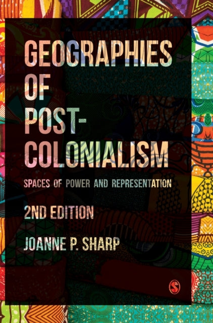 Geographies of Postcolonialism